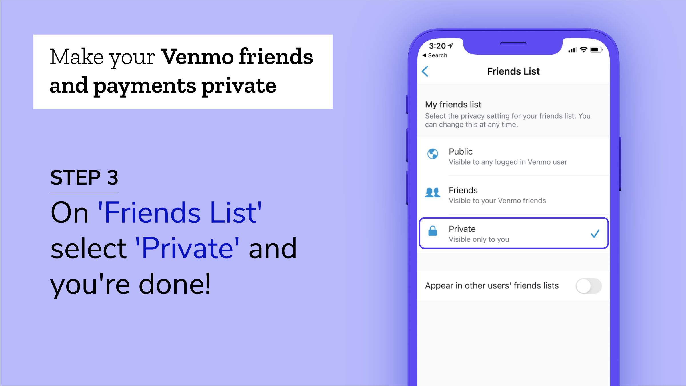 Step 3: On 'Friends list' select 'Private' and you're done!