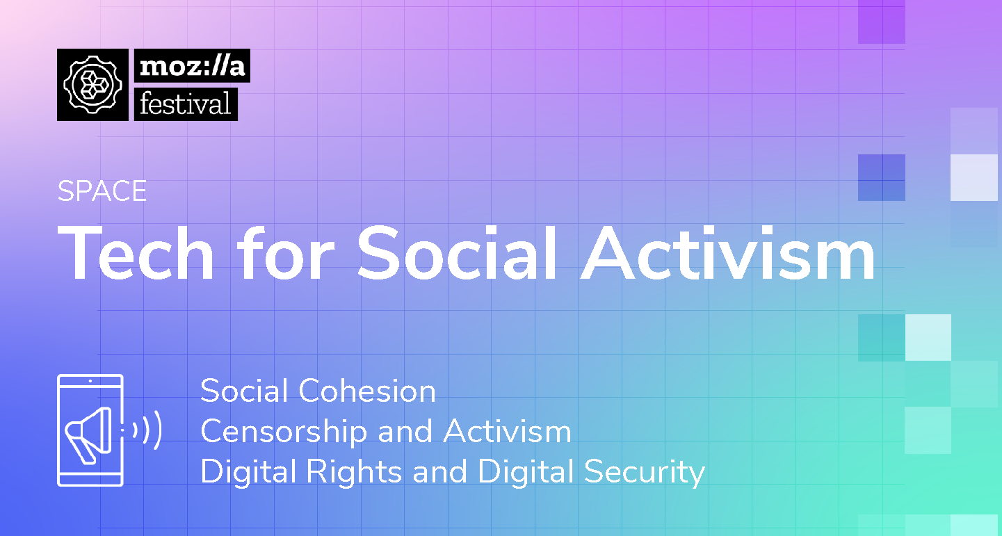 Tech for Social Activism post on purple and teal gradient background with text "social cohesion, censorship and activism, and digital rights and security"
