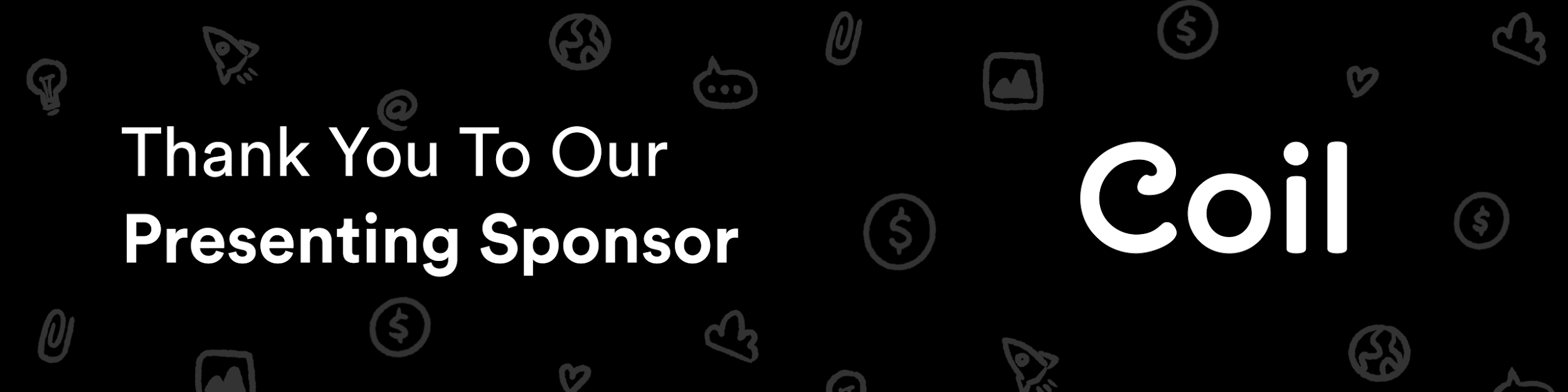 Thank you to our presenting partner coil