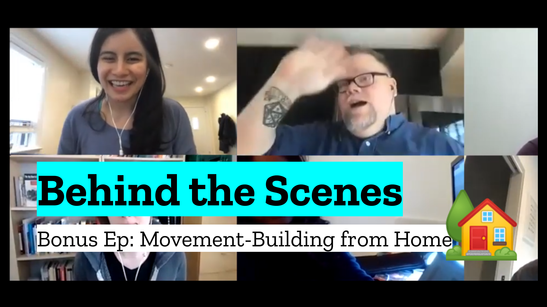 A title card for the bonus episode our Movement-Building from Home call featuring co-hosts Abby & Chad